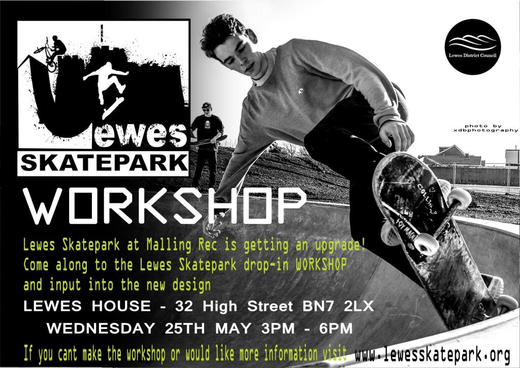 LEWES SKATEPARK CONSULTATION POSTER 25TH MAY FINAL